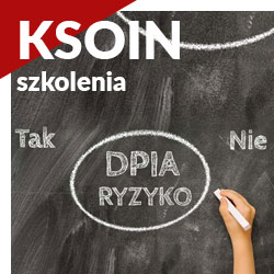 Zarządzanie ryzykiem w ochronie danych osobowych. Ocena skutków dla ochrony danych – DPIA