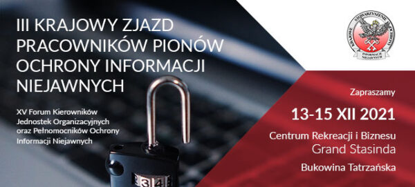 III Krajowy Zjazd Pracowników Pionów Ochrony Informacji Niejawnych