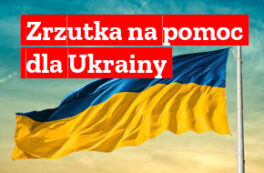 Zrzutka na pomoc dla Ukrainy