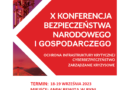 Zapraszamy na X Konferencję Bezpieczeństwa Narodowego i Gospodarczego