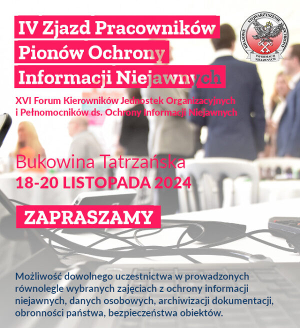 IV Zjazd Pracowników Pionów Ochrony Informacji Niejawnych