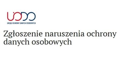 Zgłoszenie naruszenia ochrony danych Zgłoszenie naruszenia ochrony danych