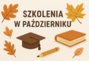 Zapraszamy na szkolenia zdalne w październiku