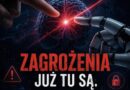 Zagrożenia już tu są.