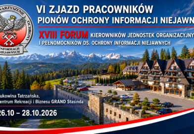 Zapraszamy na jesienny Zjazd Pracowników Pionów Ochrony Informacji Niejawnych Zapraszamy na jesienny Zjazd Pracowników Pionów Ochrony Informacji Niejawnych