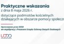 Poradnik UODO pt. „ Praktyczne wskazania dotyczące podmiotów kościelnych działających w obszarze pomocy społecznej”. Poradnik UODO pt. „ Praktyczne wskazania dotyczące podmiotów kościelnych działających w obszarze pomocy społecznej”.