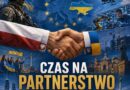Ukraina urosła w siłę. Czas na prawdziwe partnerstwo.