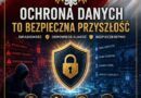 TWOJE DANE – TWOJE BEZPIECZEŃSTWO