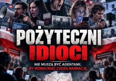 POŻYTECZNI IDIOCI POŻYTECZNI IDIOCI