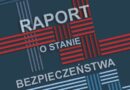 Raport o stanie bezpieczeństwa cyberprzestrzeni RP w 2025 roku!