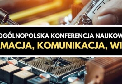III Ogólnopolska Konferencja „Informacja, komunikacja, wiedza”